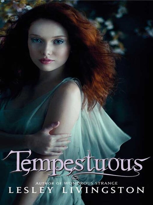 Title details for Tempestuous by Lesley Livingston - Available
